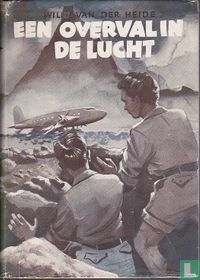 Een overval in de lucht