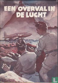 Een overval in de lucht