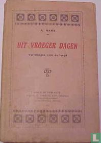 Uit vroeger dagen
