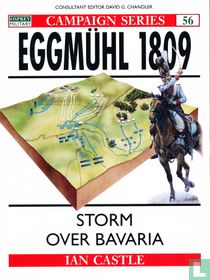 Eggmühl 1809 + Storm over Bavaria