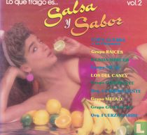 Lo que traigo es... Salsa y Sabor Vol. 2