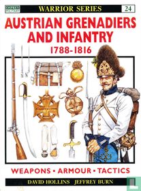 Austrian Grenadiers and Infantry + 1788-1816