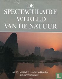 De spectaculaire wereld van de natuur
