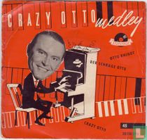 Crazy Otto Medley