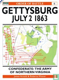 Gettysburg July 2 1863 + Confederate: The Army of Northern Virginia