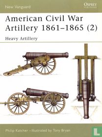 American Civil War Artillery 1861-1865 (2)