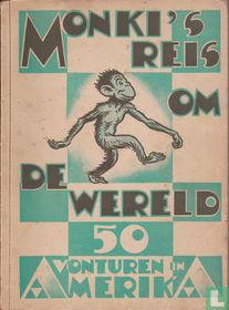 Monki's reis om de wereld - 50 avonturen in Amerika