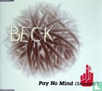 Pay No Mind (Snoozer)