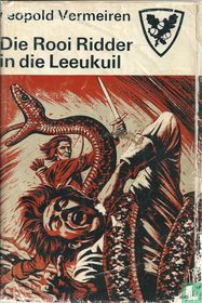 Die Rooi Ridder in die leeukuil