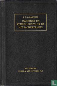 Machines en Werktuigen voor de metaalbewerking