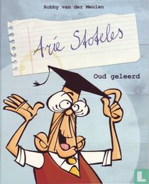 Oud geleerd / Stom geluk
