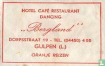Hotel Café Restaurant Dancing "Bergland" 