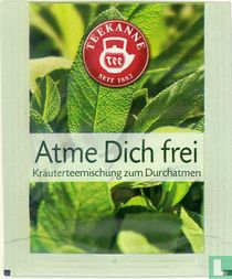 Atme Dich frei 