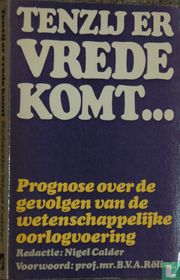 Tenzij er vrede komt...
