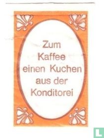 Zum Kaffe einen Kuchen aus der Konditorei