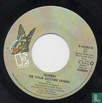 Tie your mother down