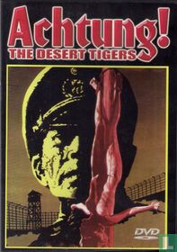 Achtung! The Desert Tigers