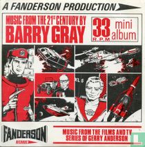 Music from the 21st century by Barry Gray