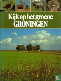 Kijk op het groene Groningen
