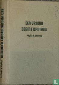 Een vrouw begint opnieuw 