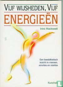 Vijf wijsheden, vijf energieën
