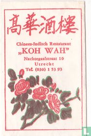 Chinees Indisch Restauran "Koh Wah" 