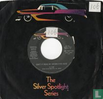 Don't Make My Brown Eyes Blue