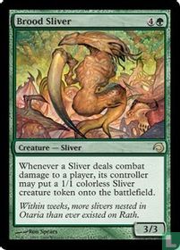 Brood Sliver