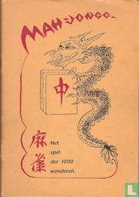 Mah-Jongg.  Het spel der 1000 wonderen. 
