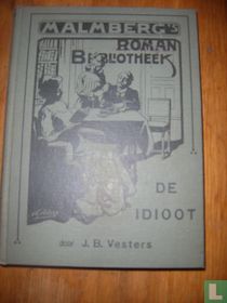 De idioot