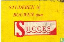 Studeren is bouwen aan succes