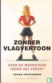 Zonder vlagvertoon