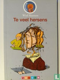 Te veel hersens