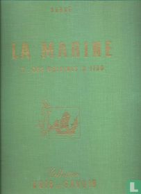 La marine I. Des origines A 1700