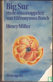 Big sur en de sinaasappelen van Hiëronymus Bosch
