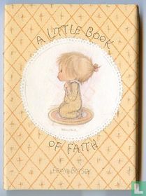 A Little Book of Faith