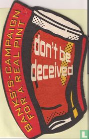 Don't be deceived