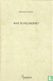 Wat is filosofie?