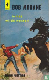 Bob Morane in het Wilde Westen