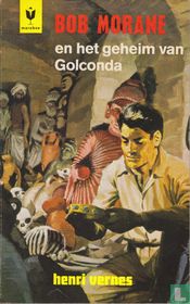 Bob Morane en het geheim van Golconda