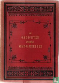 De gedichten van den Schoolmeester
