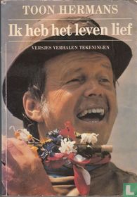 Ik heb het leven lief