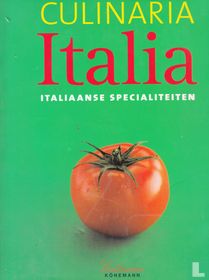 Culinaria Italia; Italiaanse specialiteiten 