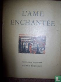 L'âme enchantée V