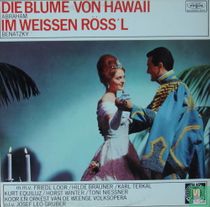 Die Blume von Hawaii  Im weissen Ross'l
