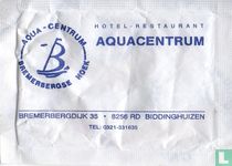 Hotel Restaurant Aquacentrum