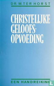 Christelijke geloofsopvoeding