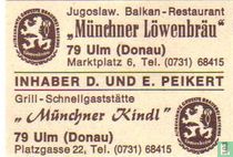 Jugoslaw. Balkan-Restaurant "Münchener Löwenbrau" - D. und E. Peikert