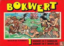 Bokwert en it oanbegjin + Bokwert en it swarte jild