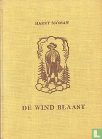 De wind blaast